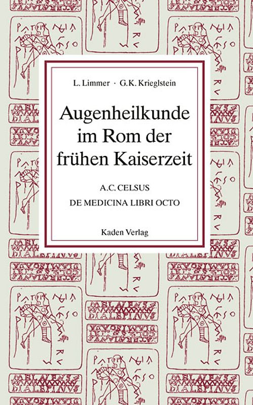 Augenheilkunde im Rom der frühen Kaiserzeit