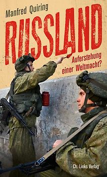 Russland - Auferstehung einer Weltmacht?