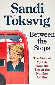 Between the Stops: The View of My Life from the Top of the Number 12 Bus: the long-awaited memoir from the star of QI and The Great British Bake Off