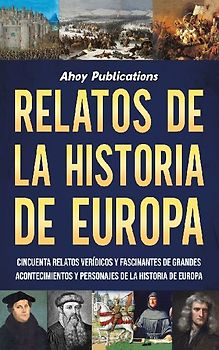 Relatos de la historia de Europa