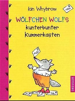 Wölfchen Wolfs kunterbunter Kummerkasten