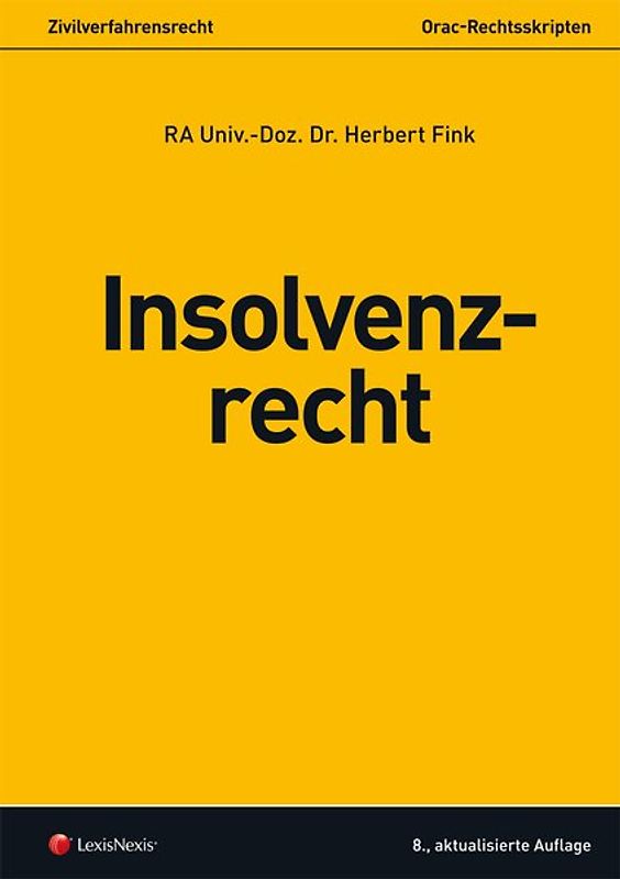 Zivilverfahrensrecht - Insolvenzrecht