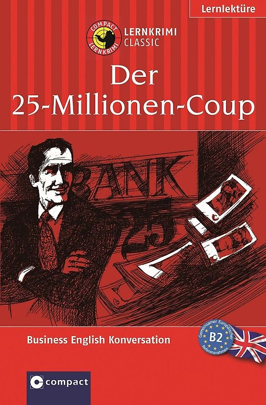 Der 25-Millionen-Coup