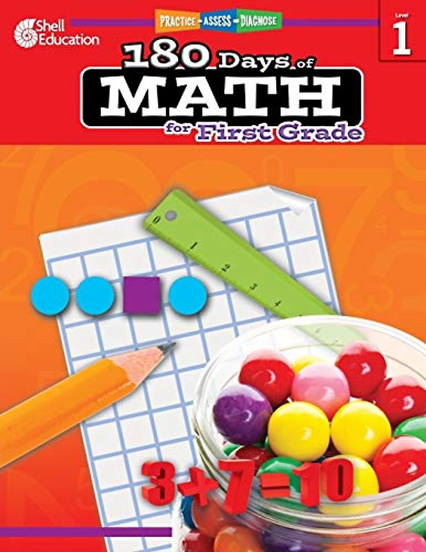 180 Days of Math for First Grade: Practice, Assess, Diagnose (180 Days of Practice)