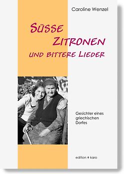 Süsse Zitronen und bittere Lieder