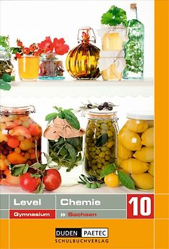 Level Chemie - Gymnasium Sachsen / 10. Schuljahr - Schülerbuch