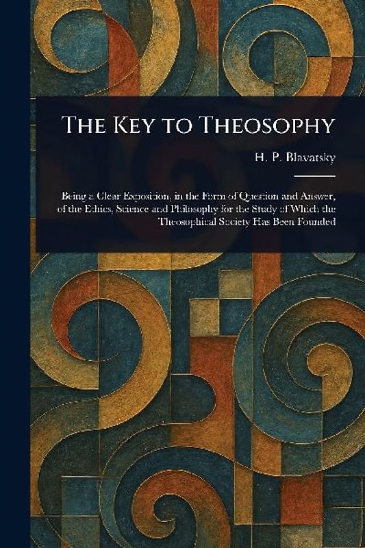 The Key to Theosophy