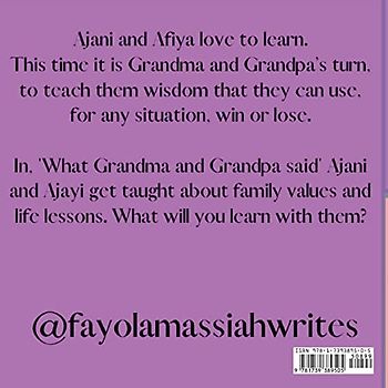 What Grandma and Grandpa Said (Ajani and Afiya Learn, Band 1)