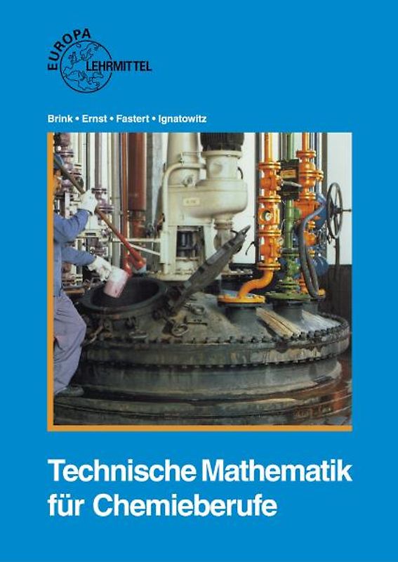 Technische Mathematik für Chemieberufe