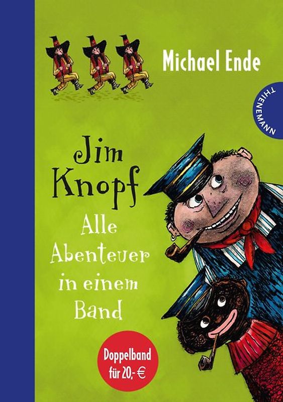 Jim Knopf - Alle Abenteuer in einem Band