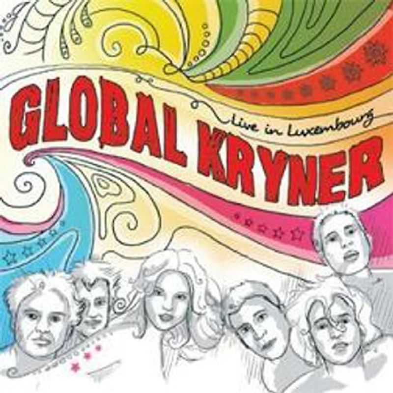 Global Kryner - Live in Luxembourg