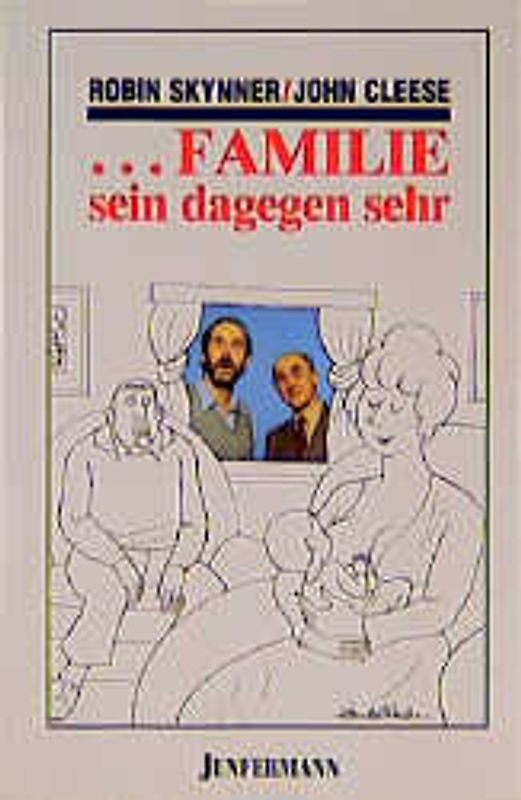 ... Familie sein dagegen sehr