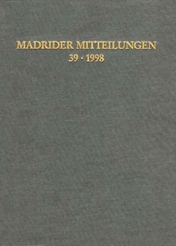 Madrider Mitteilungen. Jahrgang 1998