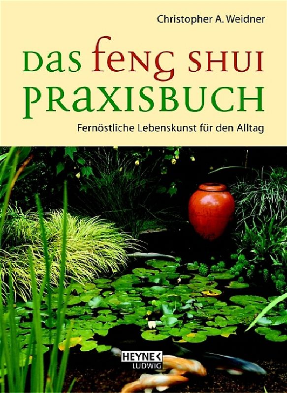 Feng Shui Praxisbuch