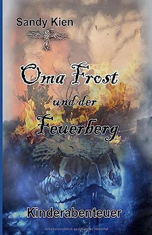 Oma Frost: Und der Feuerberg