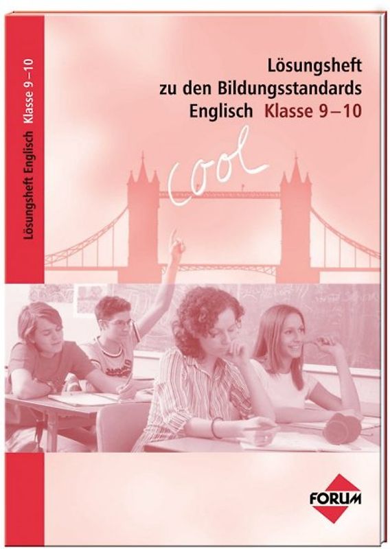 Lösungsheft zu den Bildungsstandards Englisch Klasse 9-10