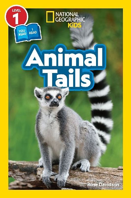 Animal Tails (National Geographic Kids Readers, Level 1/Co-Reader)