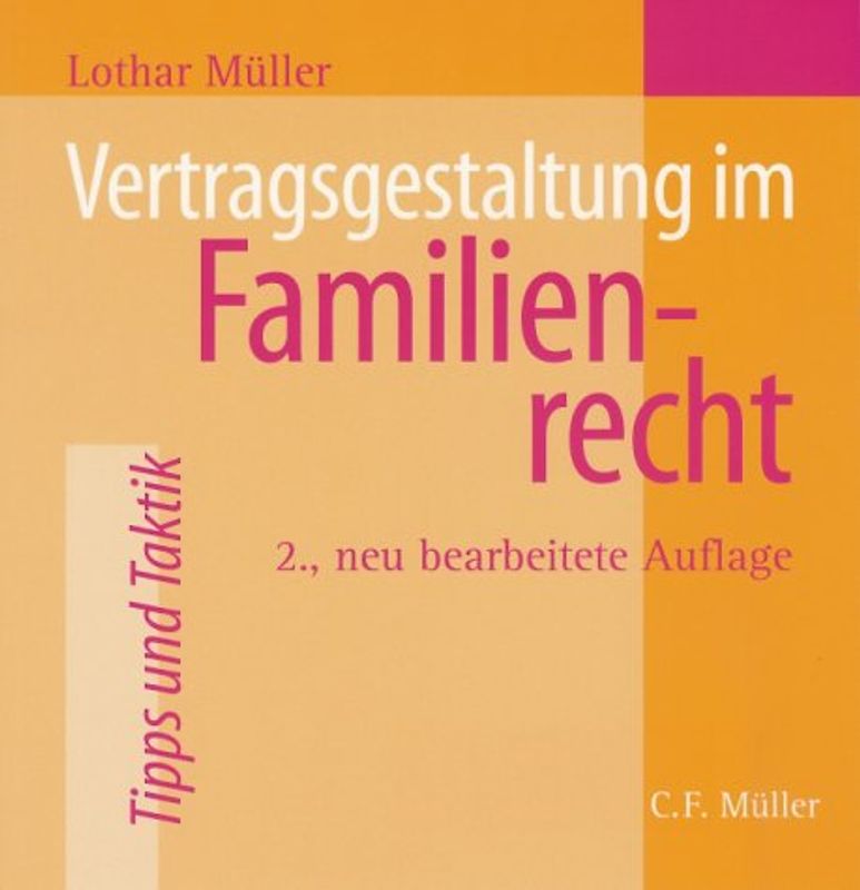 Vertragsgestaltung im Familienrecht