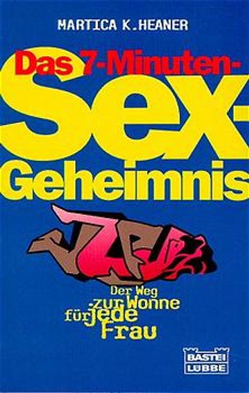 Das 7-Minuten-Sex-Geheimnis