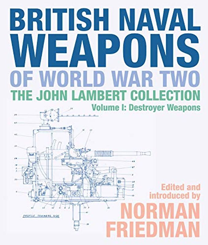 British Naval Weapons of World War Two