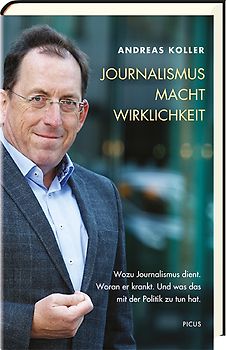 Journalismus. Macht. Wirklichkeit