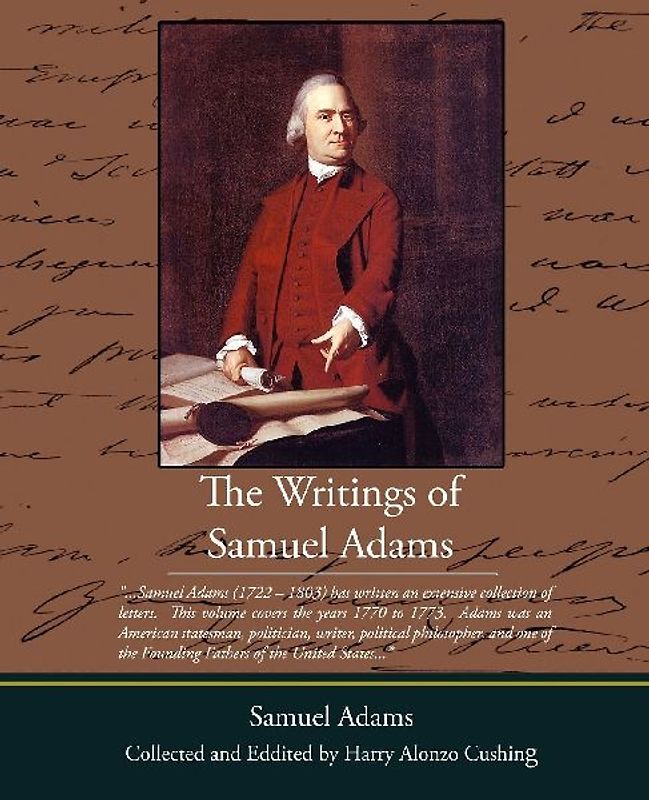 The Writings of Samuel Adams