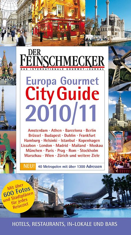 Der Feinschmecker Europa Gourmet City Guide 2010/2011