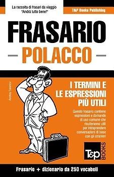Frasario Italiano-Polacco e mini dizionario da 250 vocaboli