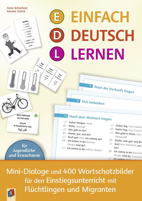Einfach Deutsch lernen - Mini-Dialoge und 400 Wortschatzbilder für den Einstiegsunterricht mit Flüchtlingen und Migranten