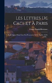 Les Lettres De Cachet À Paris