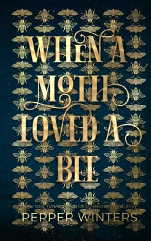When a Moth loved a Bee: High Fantasy Romance