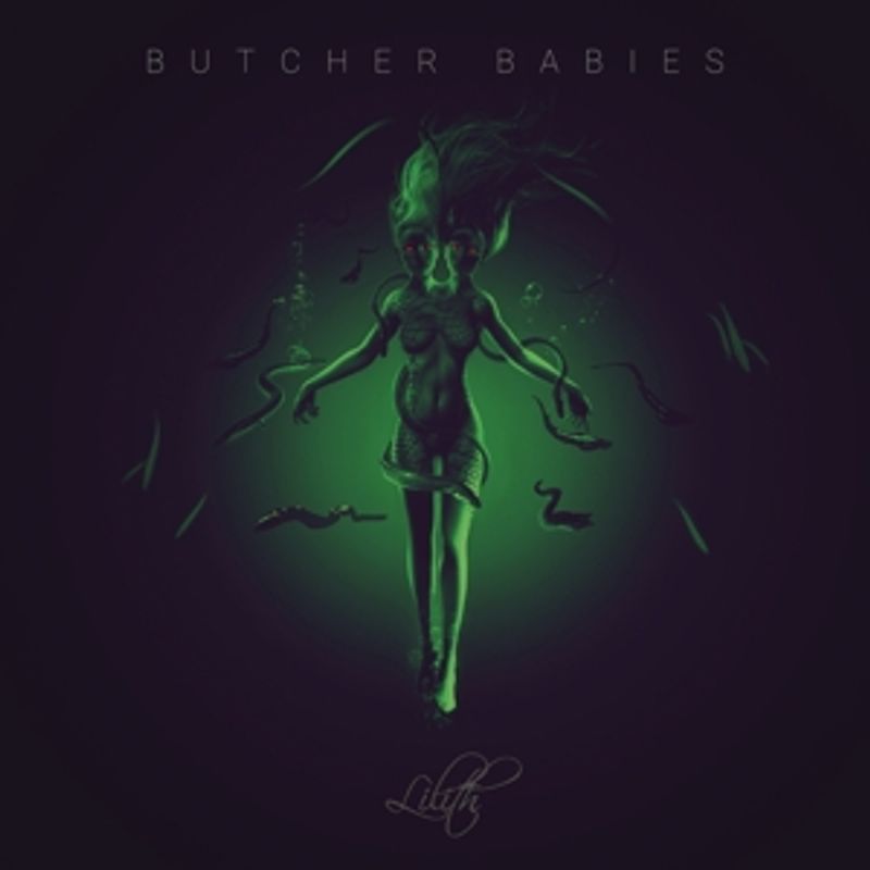 Butcher Babies - Lilith