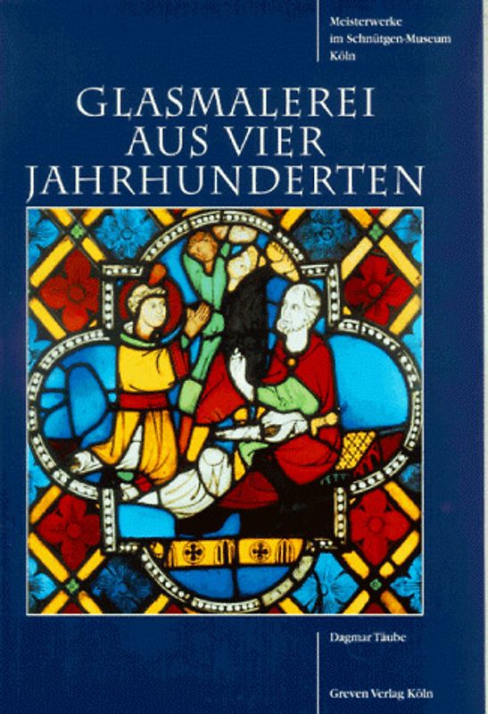 Glasmalerei aus vier Jahrhunderten