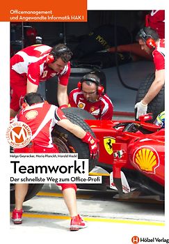 Officemanagement & Angewandte Informatik HAK I Teamwork!