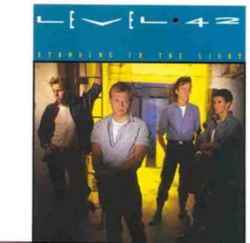 Level 42 - Standing in the Light