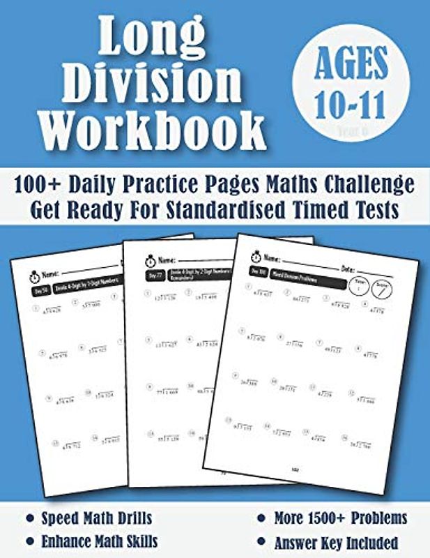Long Division Workbook Year 6 - KS2: 100 Days of Practice Pages Timed Tests - Division With Remainders (Answers Included) - Ages 10-11 (Year 6 Maths Workbook, Band 2)