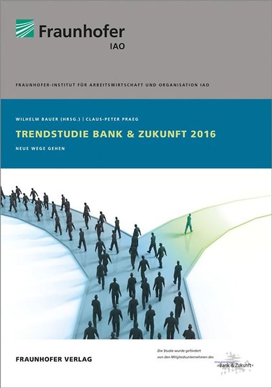Trendstudie Bank & Zukunft 2016.