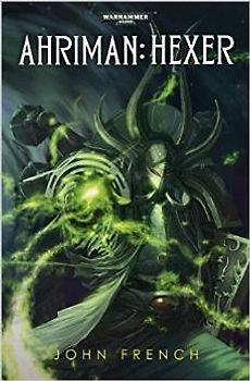 Warhammer 40.000 - Ahriman: Hexer