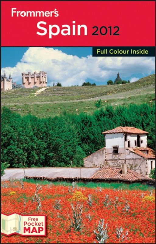 Frommer's Spain 2012 International Edition