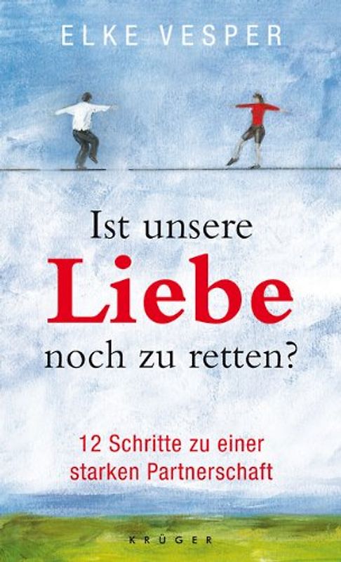 Ist unsere Liebe noch zu retten?