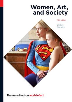 Women, Art, and Society (World of Art) - Chadwick, Whitney