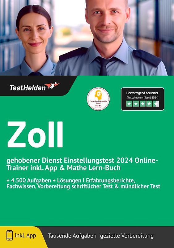 Zoll gehobener Dienst Einstellungstest: Online-Trainer inkl. App & Mathe Lern-Buch | + 4.500 Aufgaben + Lösungen I Erfahrungsberichte, Fachwissen, Vorbereitung schriftlicher Test & mündlicher Test