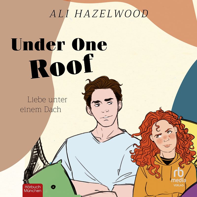 Under one Roof- Liebe unter einem Dach