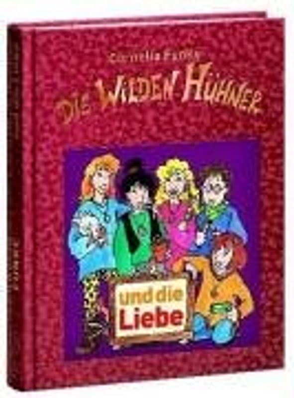 Die Wilden Hühner 5. Die Wilden Hühner und die Liebe