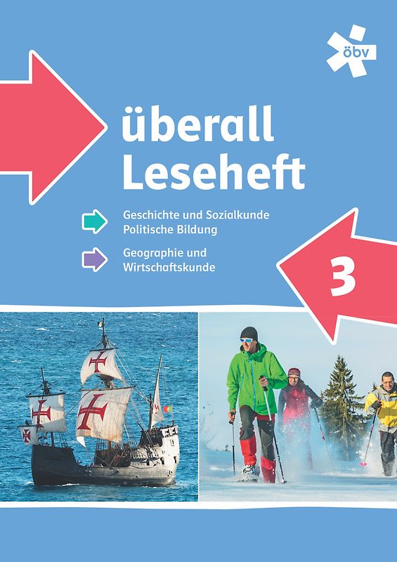 überall Geschichte und Geographie, Leseheft 3