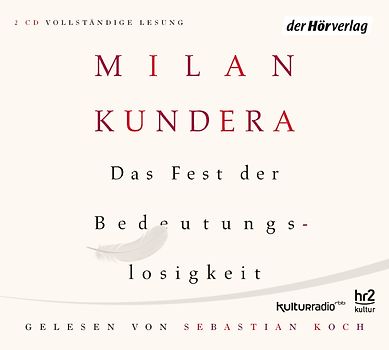 Das Fest der Bedeutungslosigkeit