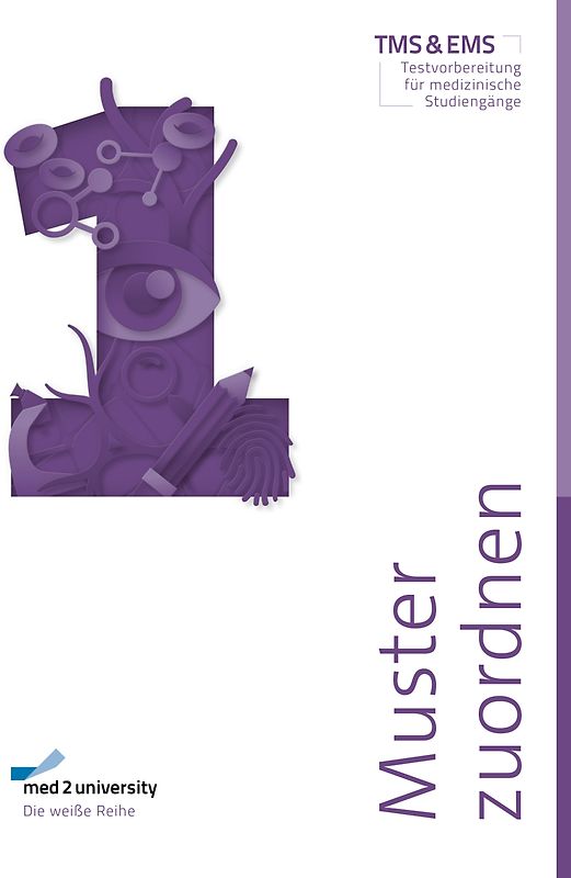 med2university | TMS Vorbereitung 2026 | Muster zuordnen | Übungsbuch zur Vorbereitung auf den Medizinertest |