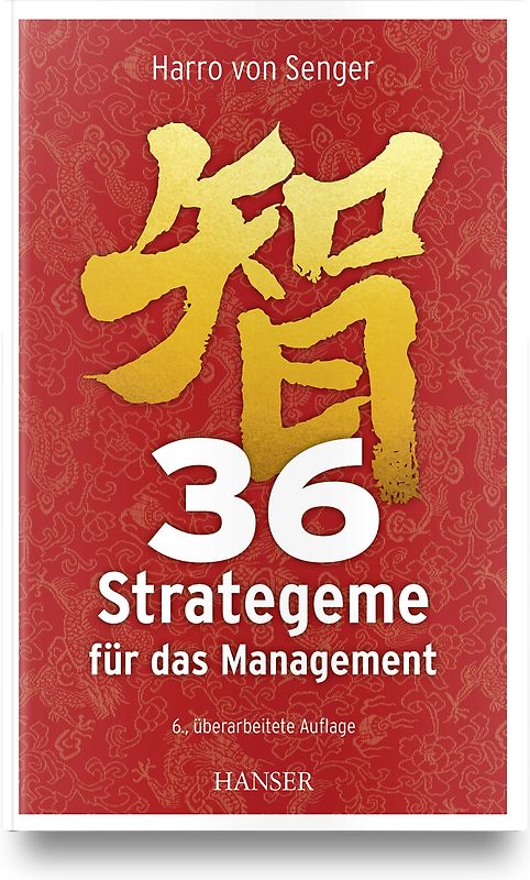 36 Strategeme für das Management