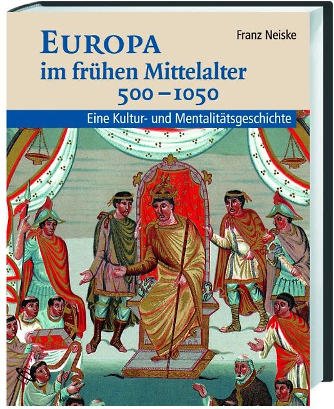 Europa im frühen Mittelalter 400-1050