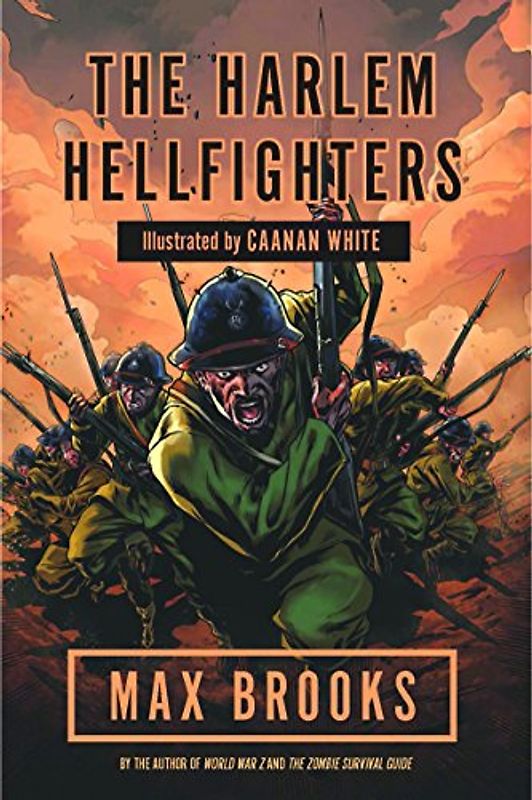 Harlem Hellfighters: The extraordinary story of the legendary black regiment of World War I
